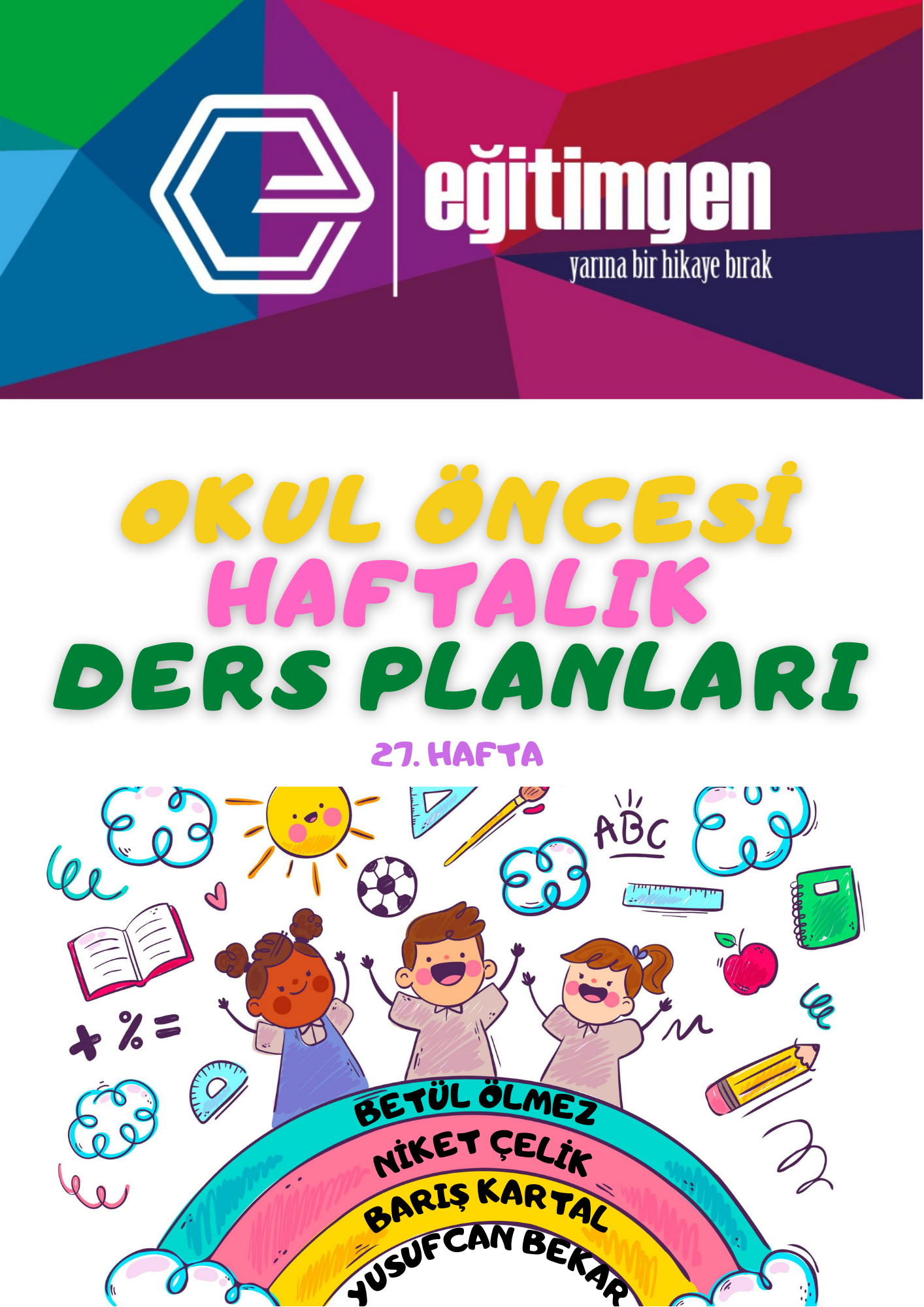 27hafta-okul-oncesi-ders-plani-kapak.png - Eğitimgen